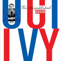 Quotes from "The Unpublished David Ogilvy"